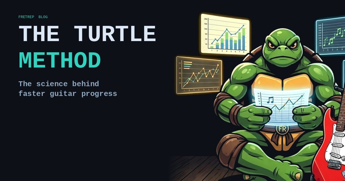 The Turtle Method — The Science Behind Faster Guitar Progress